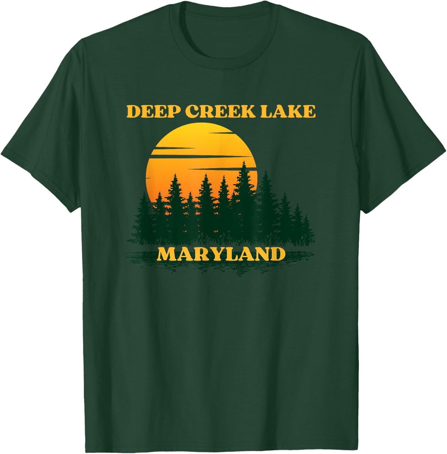 Deep Creek Lake Maryland T-Shirt - T-Shirt | Forest