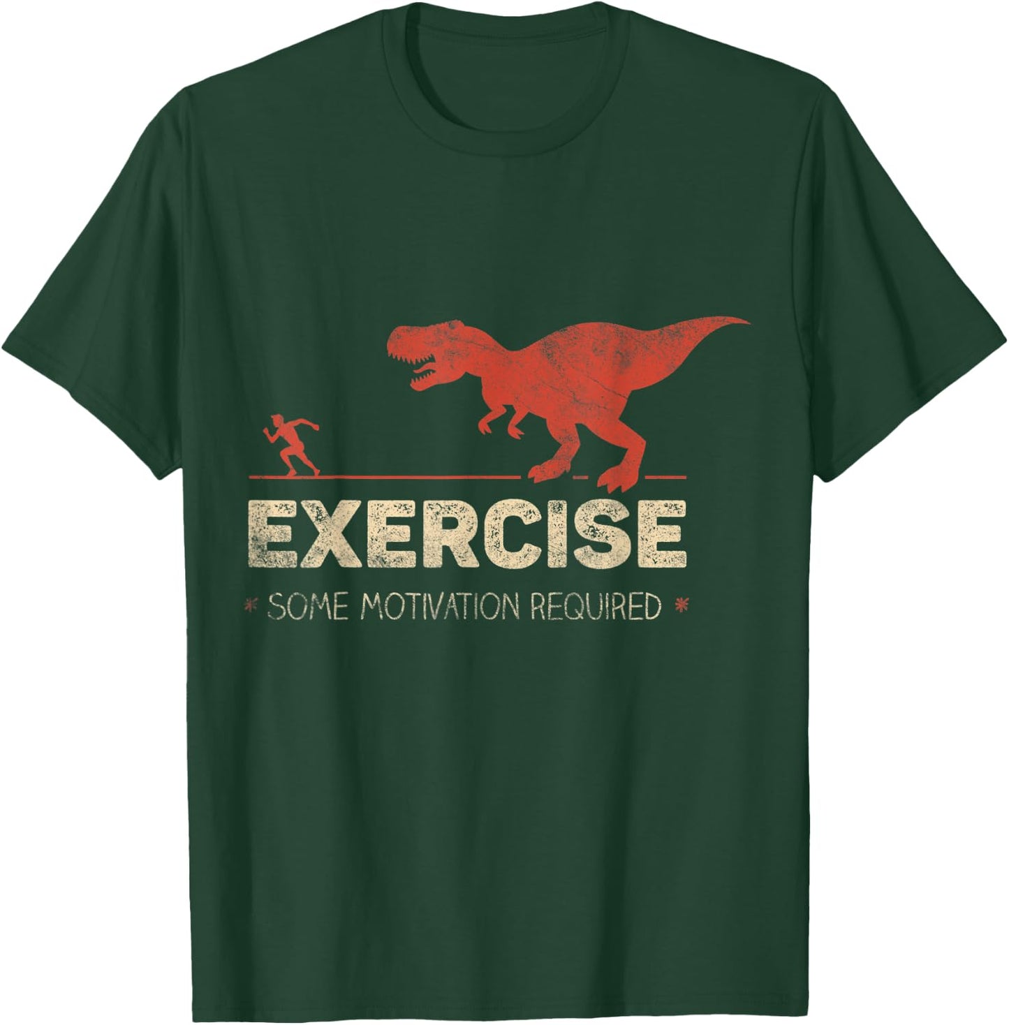 Exercise Some Motivation Required Funny T-Shirt - T-Shirt | Forest