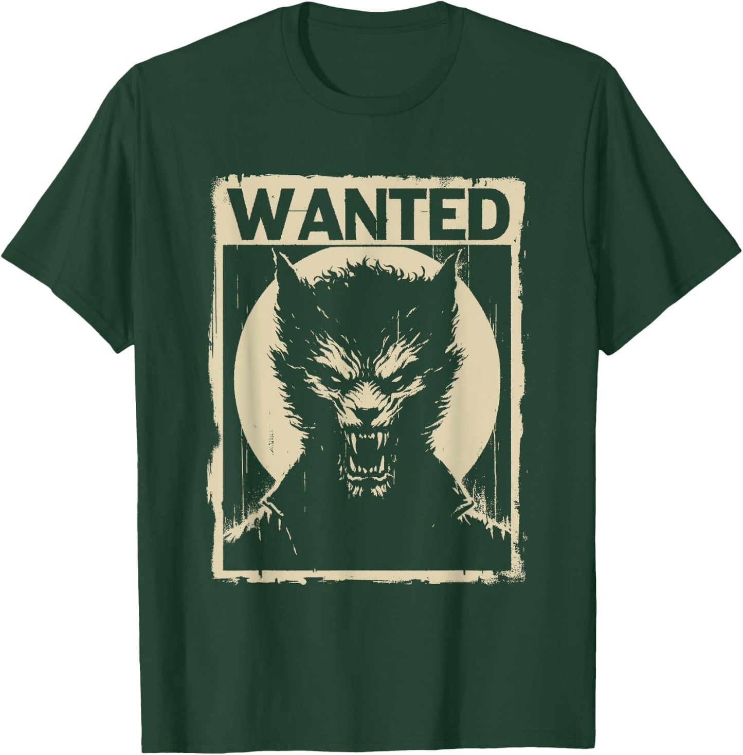 Wanted Werewolf - Creepy Werewolf Halloween Costume T-Shirt - T-Shirt | Forest