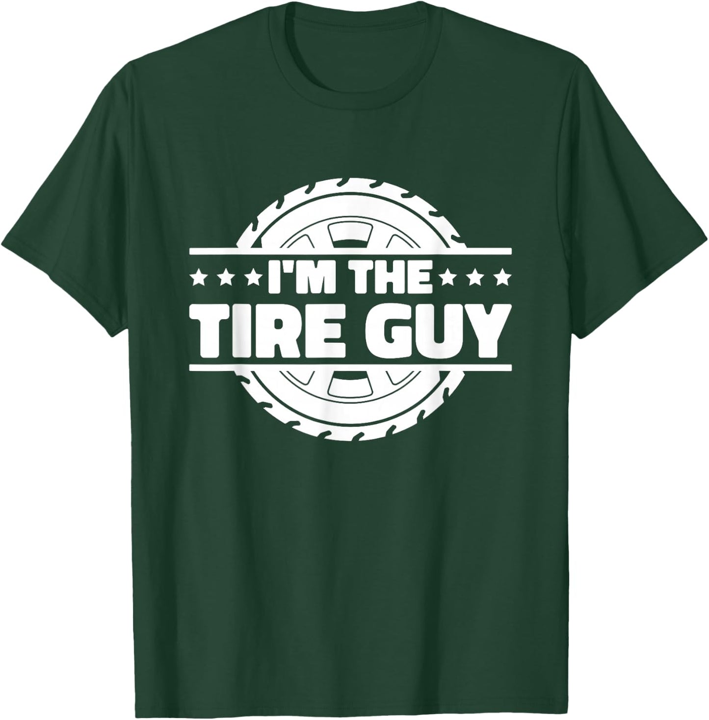Tire Tech Technician & Tire Changer Quotes , -Adults, Tire Technician, Short Sleeve, Black, Small T-Shirt - T-Shirt | Forest