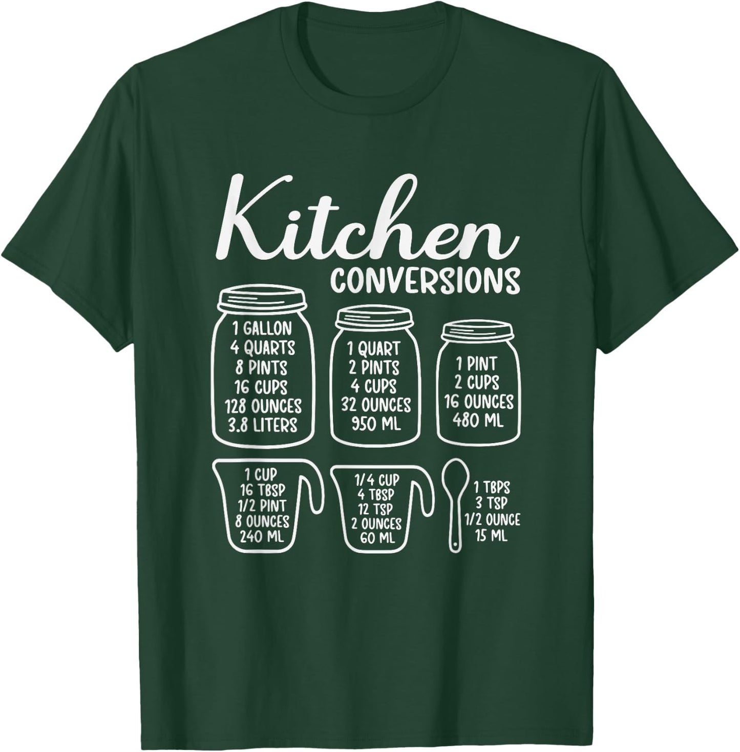 Kitchen Conversion Chart Volume - Funny Cooking T-Shirt - T-Shirt | Forest
