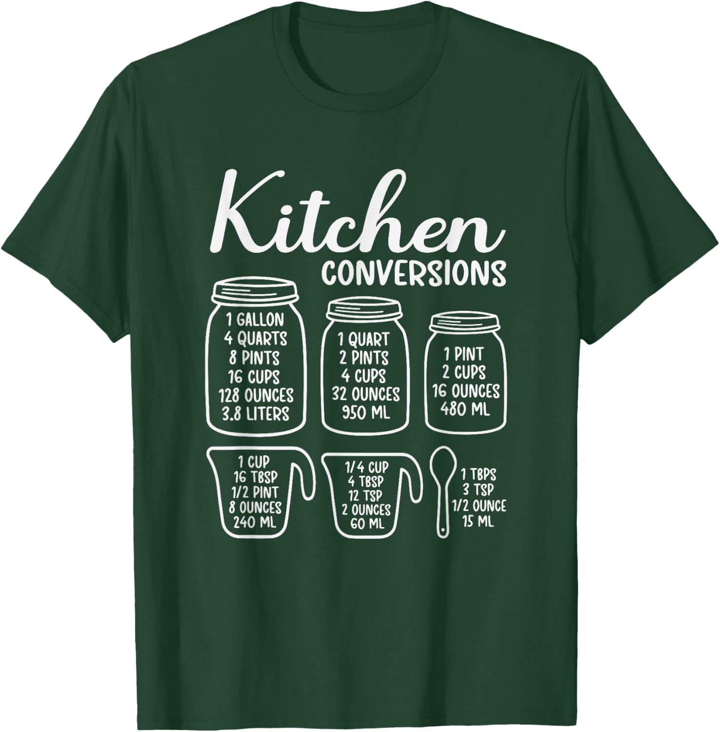 Kitchen Conversion Chart Volume - Funny Cooking T-Shirt - T-Shirt | Forest