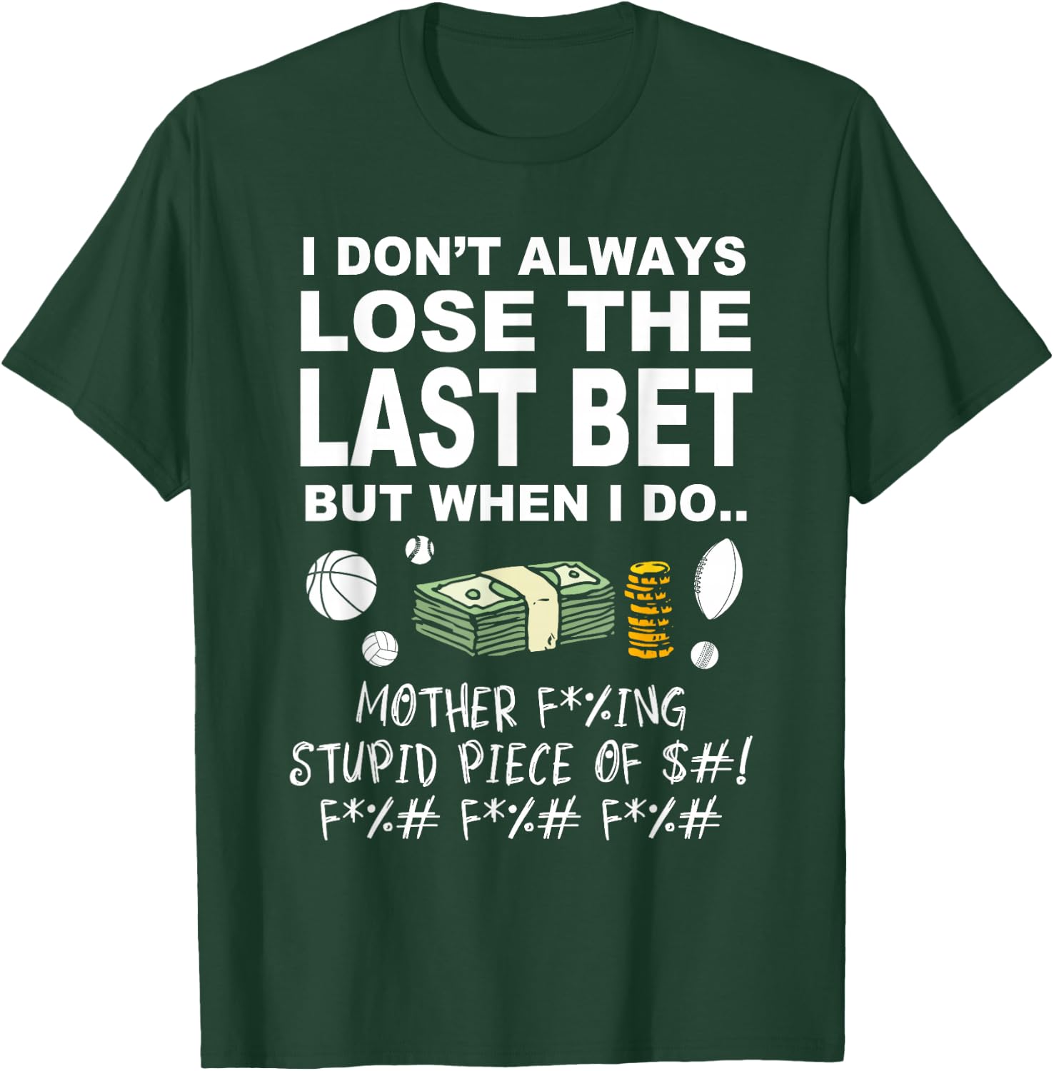 Parlay Funny sports betting Sports bettor T-Shirt - T-Shirt | Forest