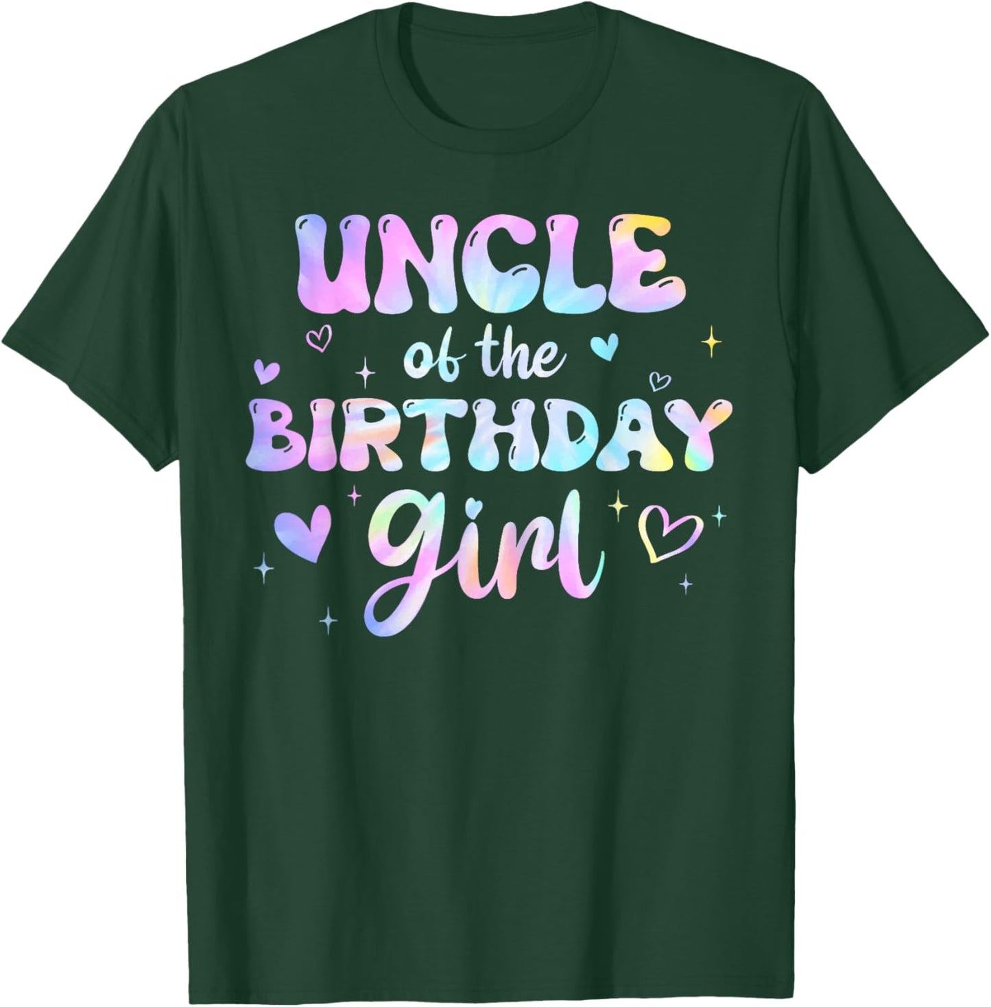 Uncle of the Birthday Girl Tie Dye Colorful Groovy Bday T-Shirt - T-Shirt | Forest