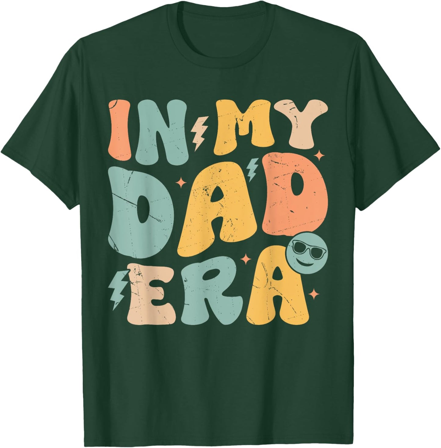 In My Dad Era Groovy Funny Papa Daddy Fathers Day T-Shirt - T-Shirt | Forest