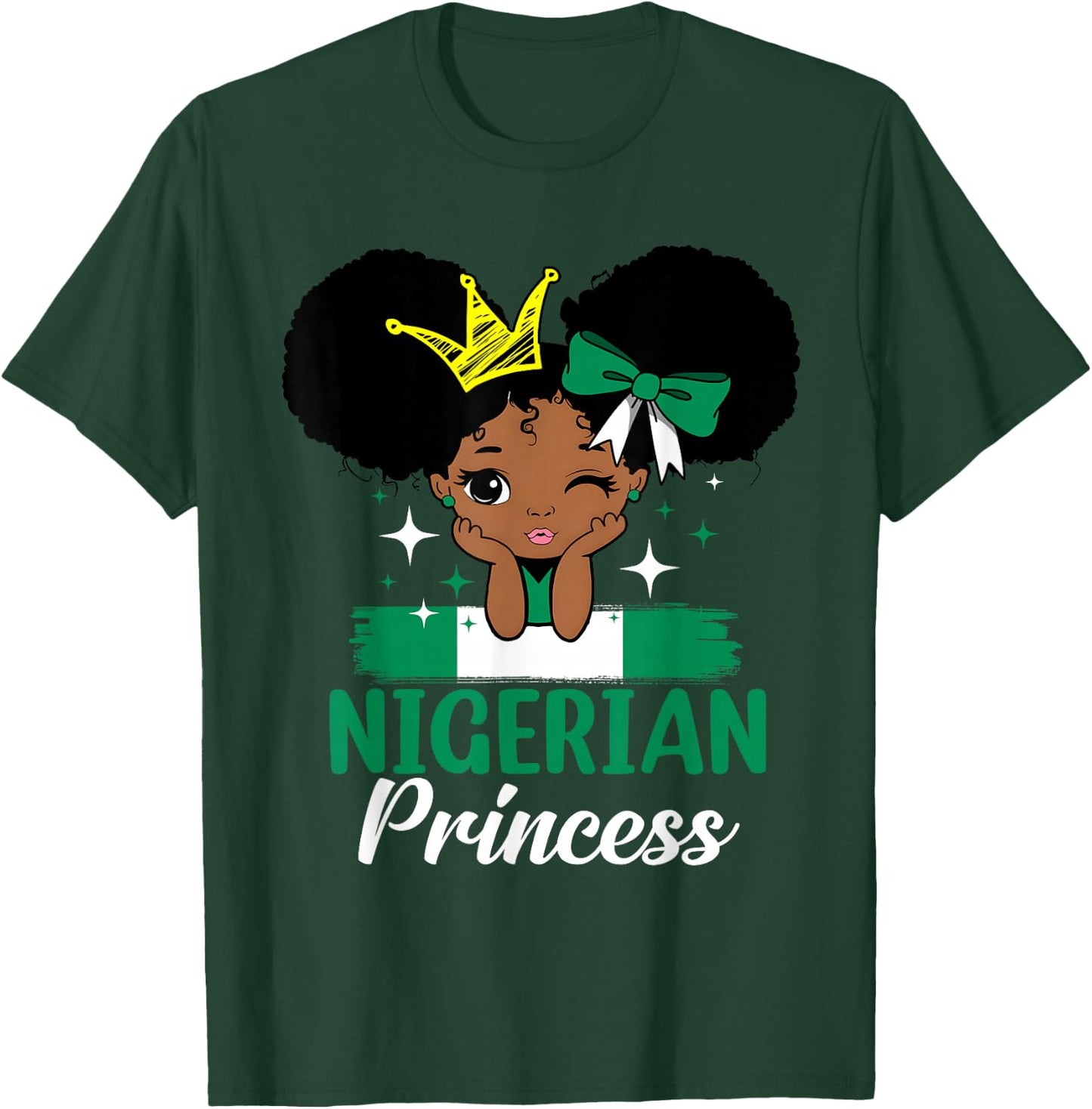 Nigerian Princess Nigeria Girl Melanin Cute Nigerian Flag T-Shirt - T-Shirt | Forest