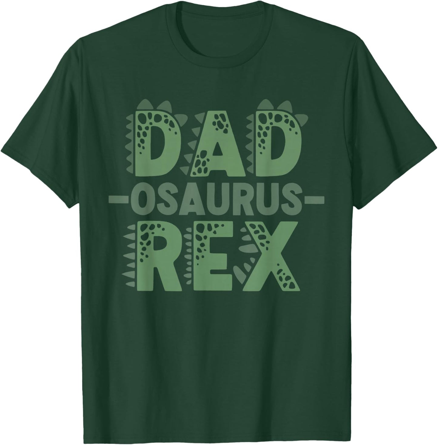 Dadsaurus T rex Dinosaur Funny Dad Saurus Matching Family T-Shirt - T-Shirt | Forest