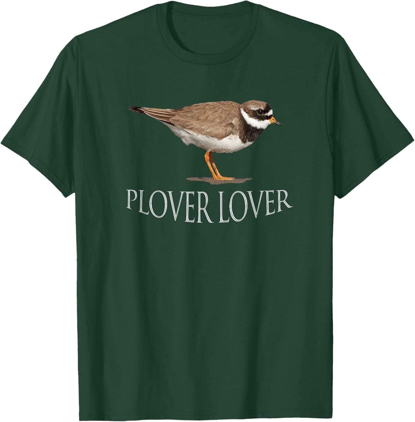 Plover Lover! Birds. T-Shirt - T-Shirt | Forest
