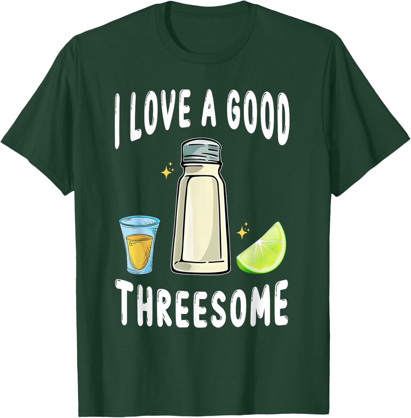 Salt Lime Tequila Threesome Bartender Bar Drink Taco Humor T-Shirt - T-Shirt | Forest