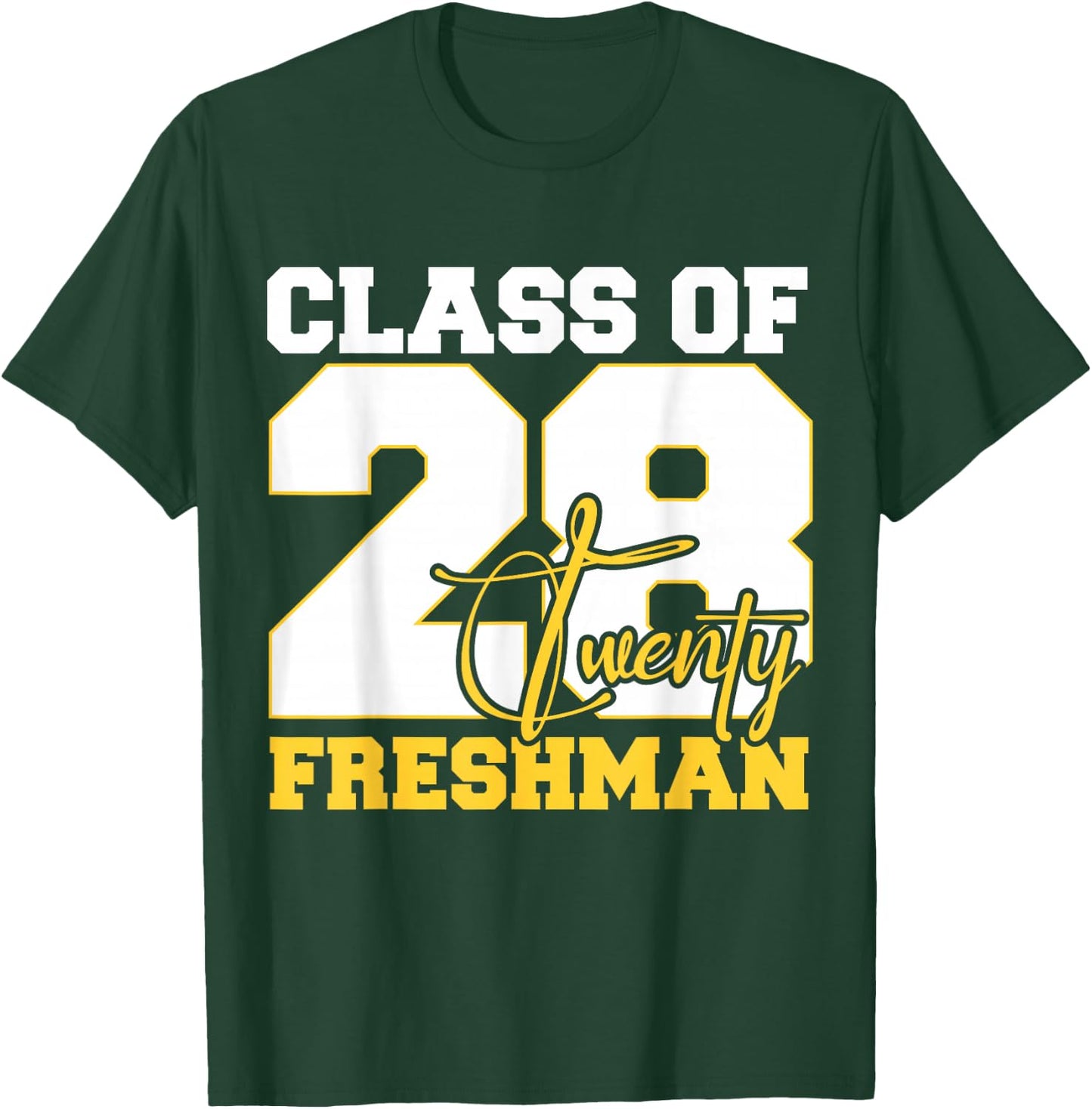 Class of 2028 Freshman High School Back To School 9th Grade T-Shirt - T-Shirt | Forest