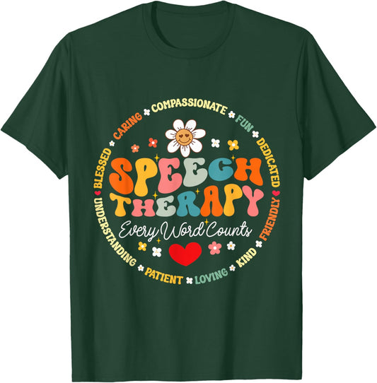 School Speech Therapy Every Word Counts SLP Pathologist T-Shirt - T-Shirt | Forest