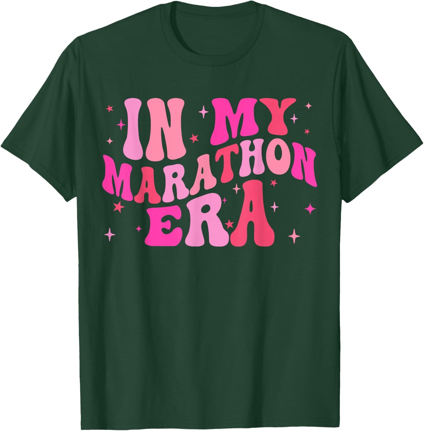 In My Marathon Era Running Lover Runner Squad Women Girls T-Shirt - T-Shirt | Forest