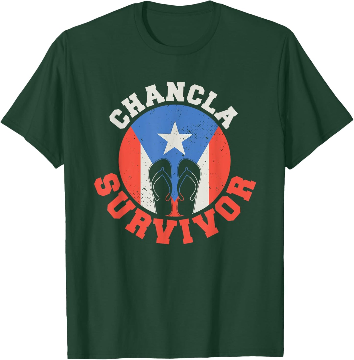 Chancla Survivor Puerto Rico Funny Spanish Joke T-Shirt - T-Shirt | Forest