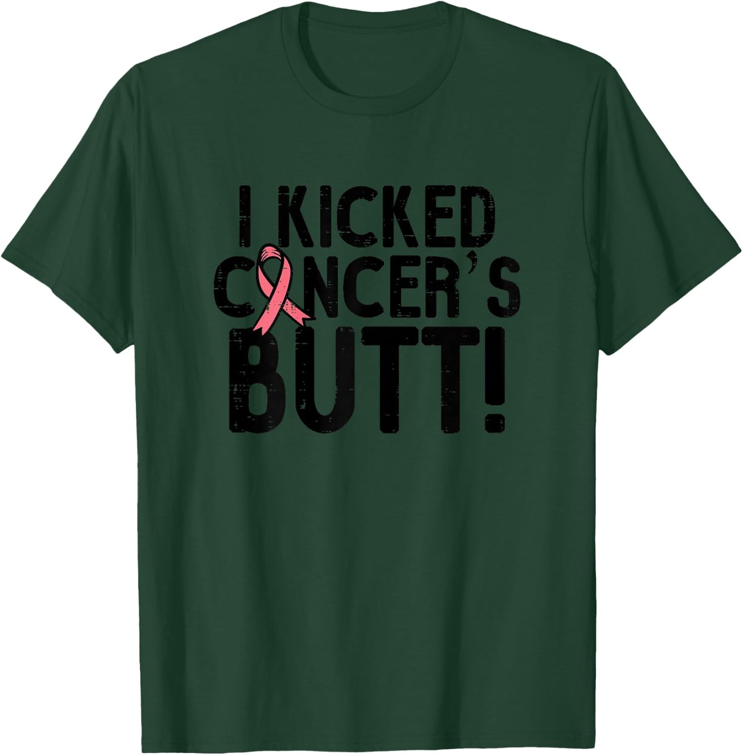 I Kicked Breast Cancers Butt Pink Ribbon Survivor Women T-Shirt - T-Shirt | Forest