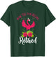 Retired Women or Retired Grandma or Flamingo Retirement 2022 T-Shirt - T-Shirt | Forest