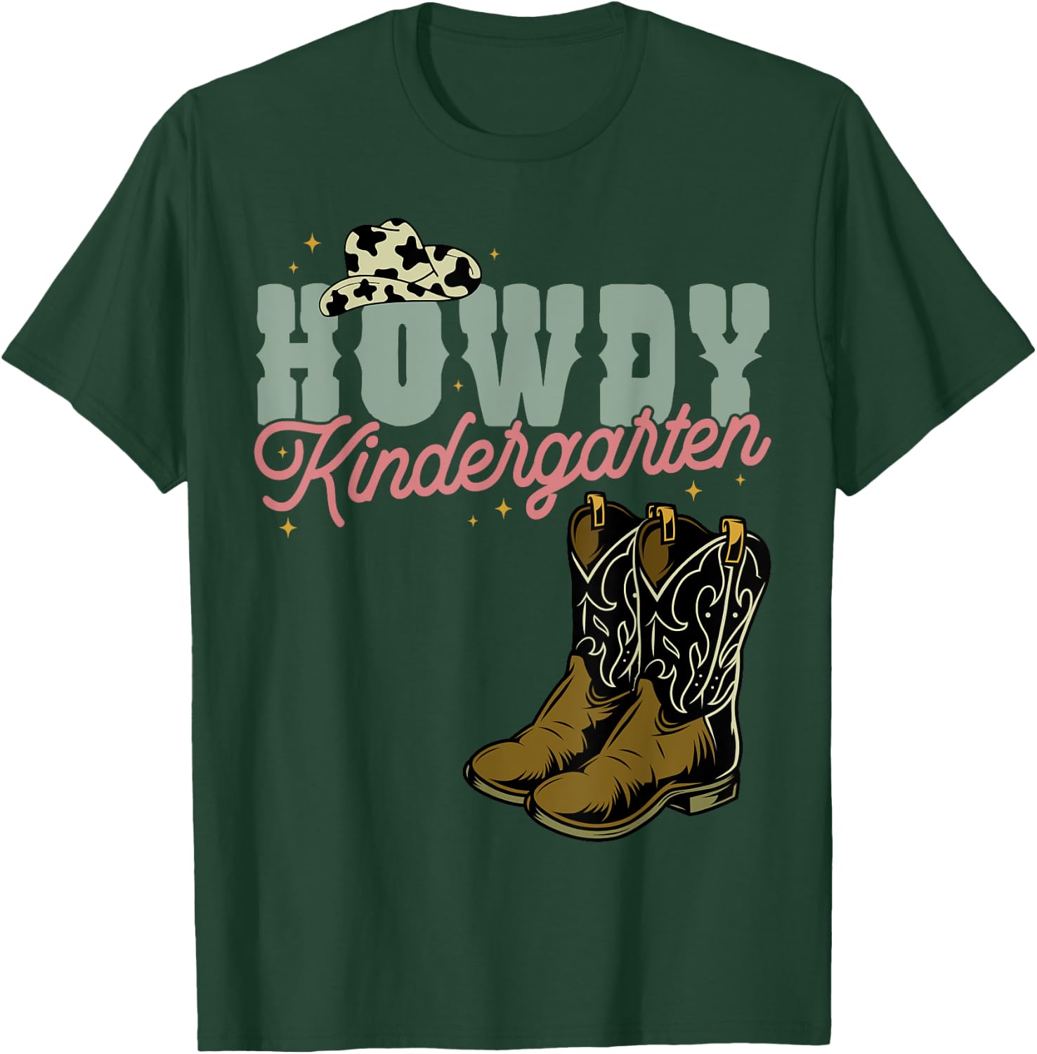 Howdy Kindergarten Cowgirl Cowboy Teacher Kindergarten T-Shirt - T-Shirt | Forest