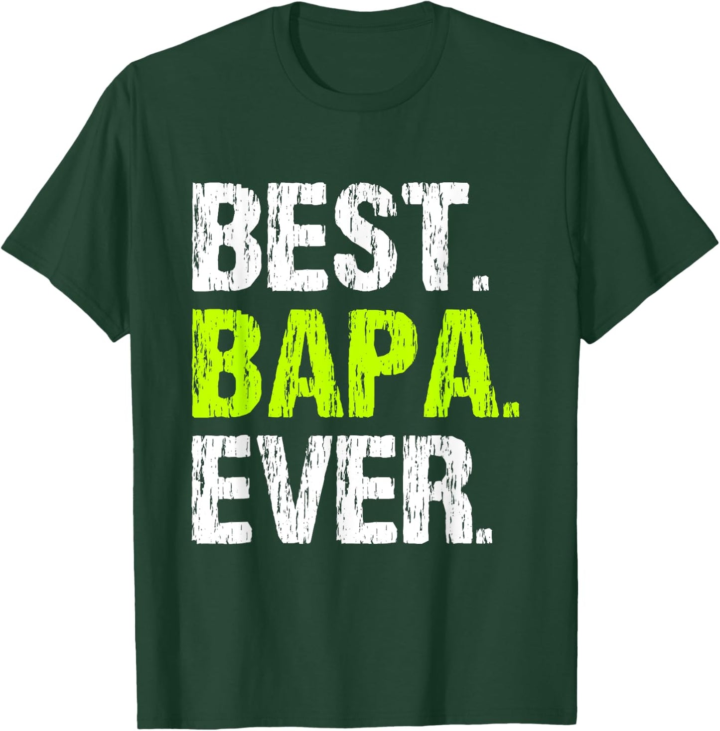 Family Cool Funny Best Bapa Ever T-Shirt - T-Shirt | Forest