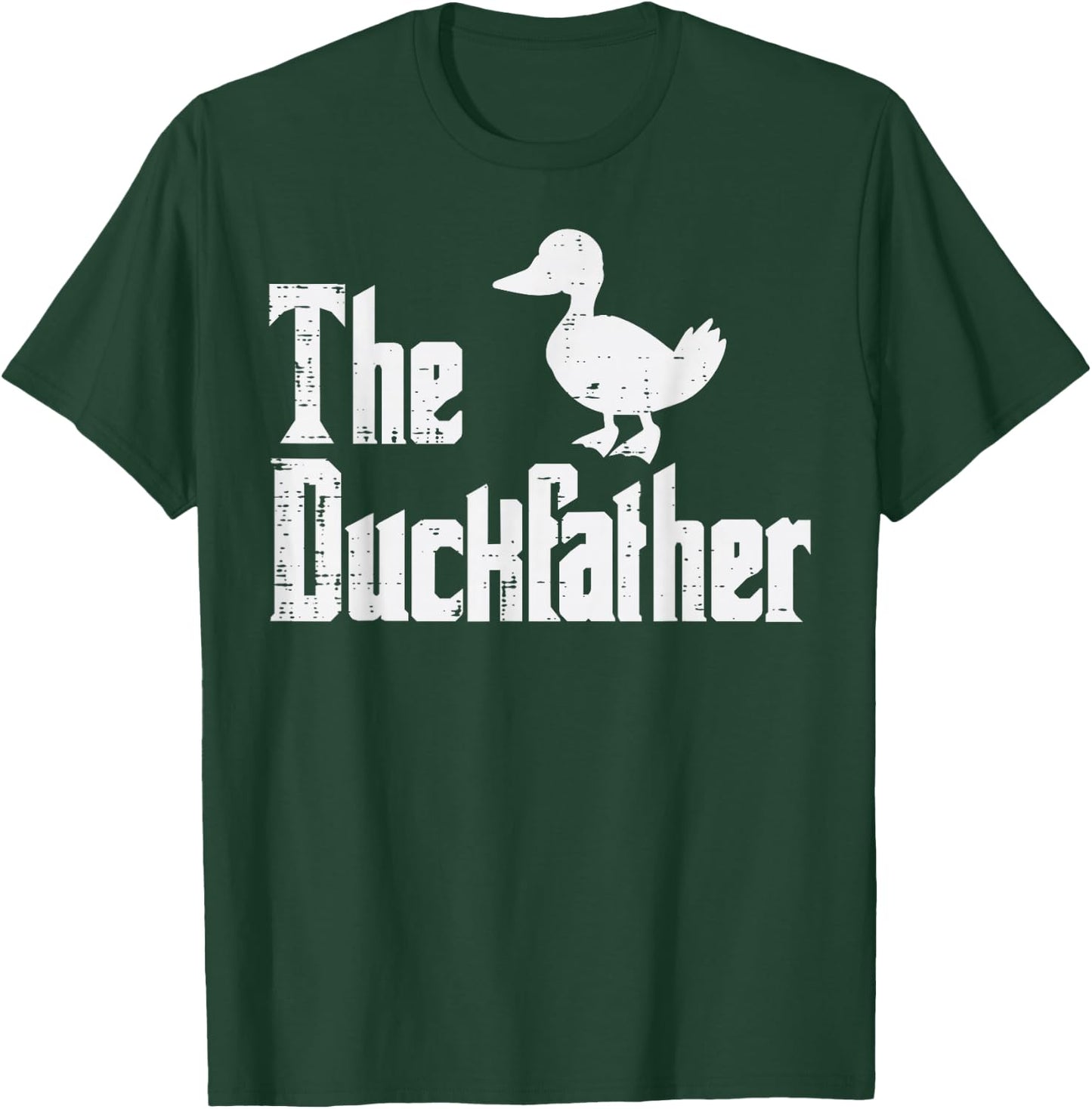 The Duckfather Funny Duck Lover Fathers Day Dad Papa Men T-Shirt - T-Shirt | Forest
