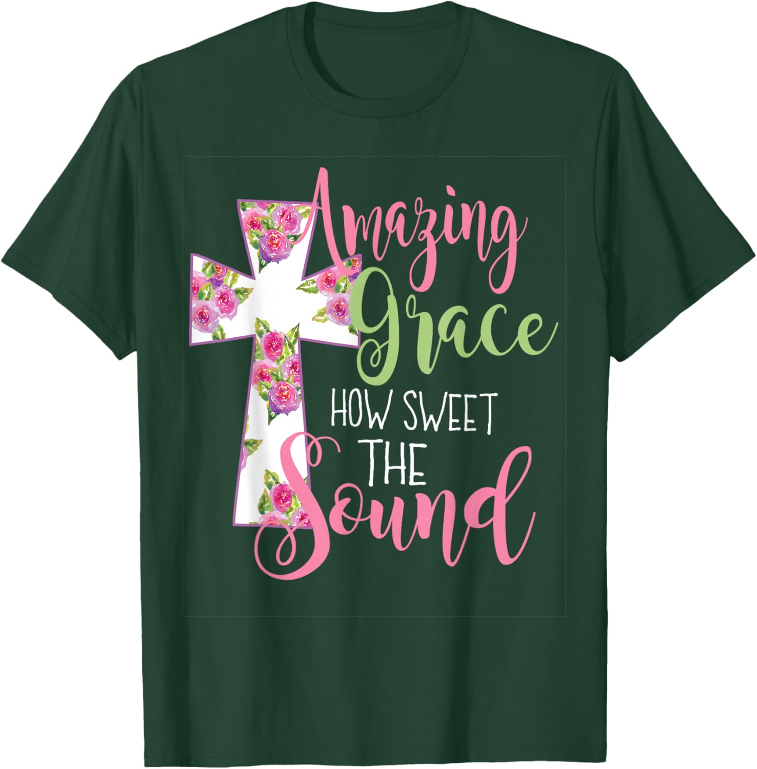 Amazing Grace Cross Christian Gift T-Shirt - T-Shirt | Forest