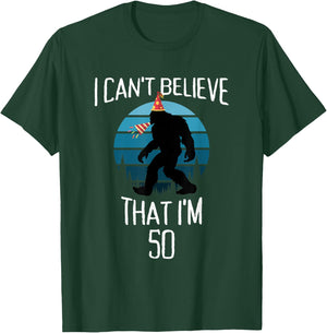 50 Year Old Bigfoot Believe Sasquatch Birthday Party Hat T-Shirt - T-Shirt | Forest
