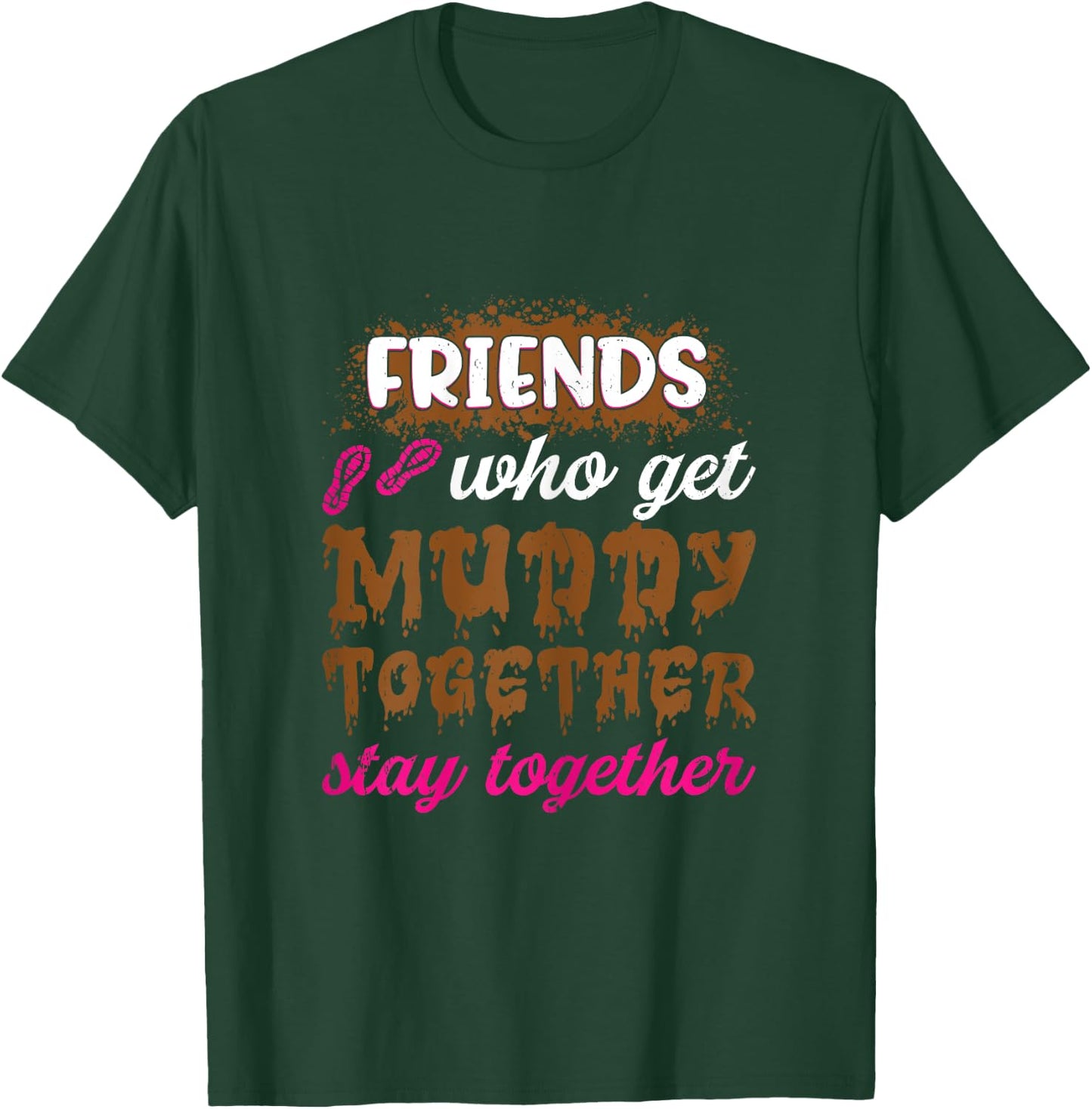 Mud girl run T-Shirt - T-Shirt | Forest