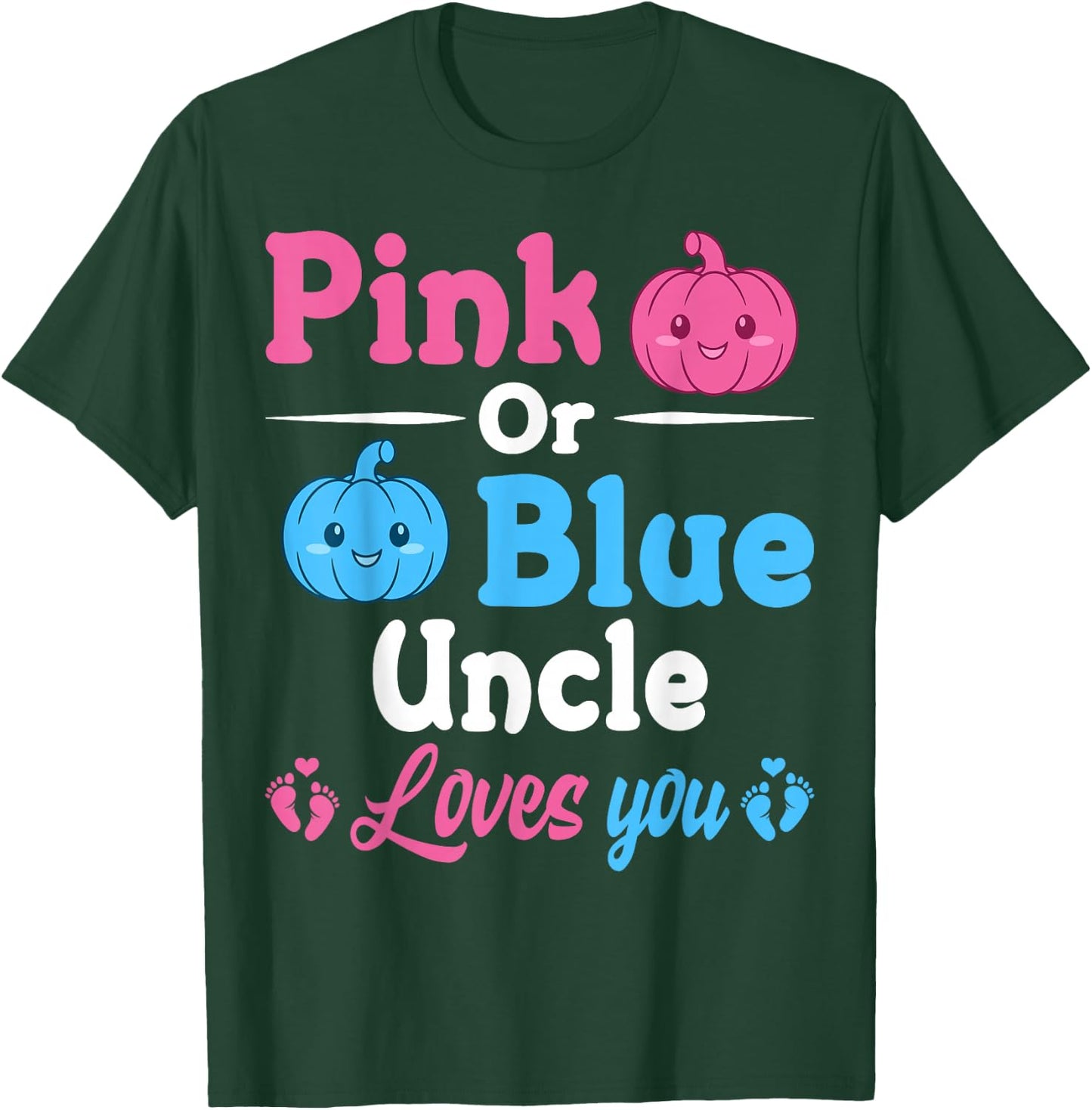 Pink Or Blue Uncle Loves You Halloween Gender Reveal Party T-Shirt - T-Shirt | Forest