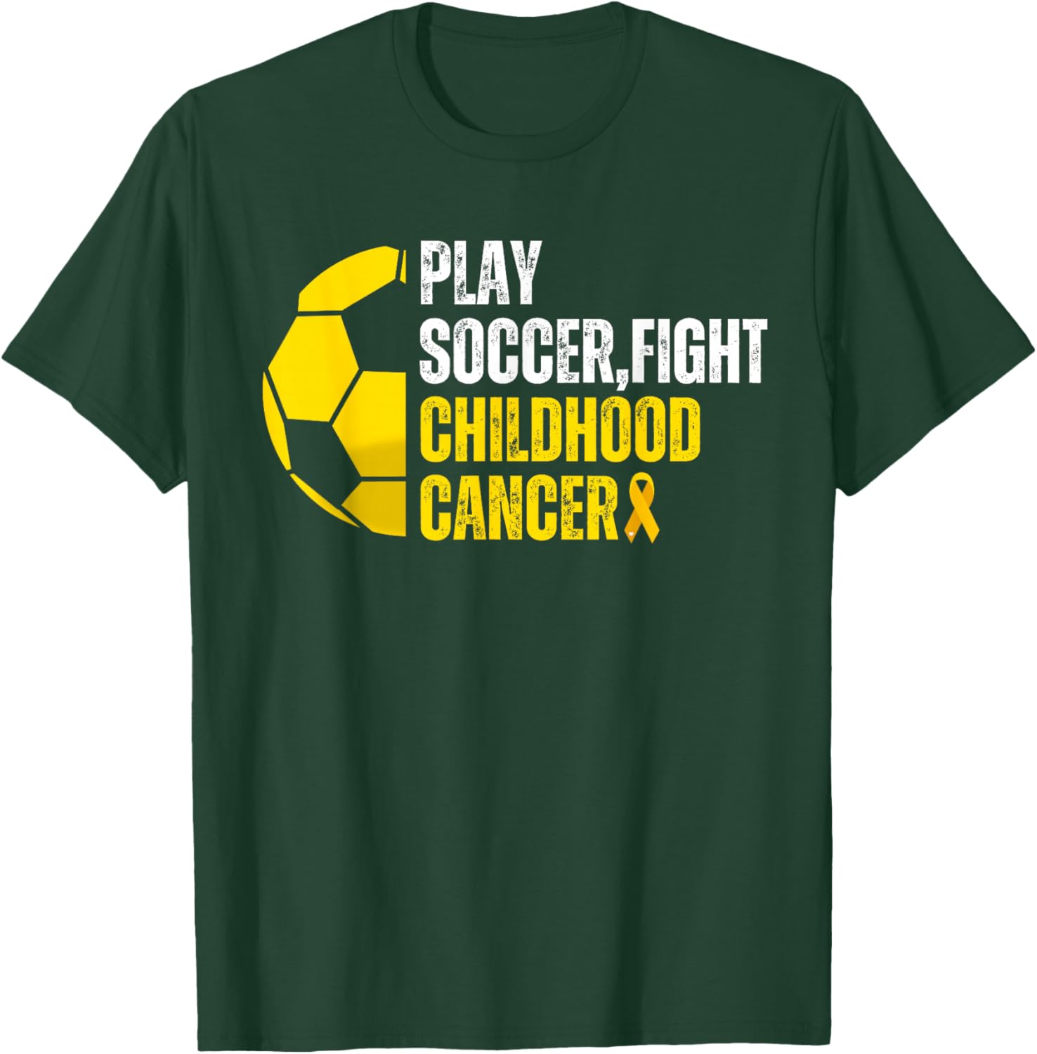 Soccer Player Ball Lovers Support Childhood Cancer Awareness T-Shirt - T-Shirt | Forest