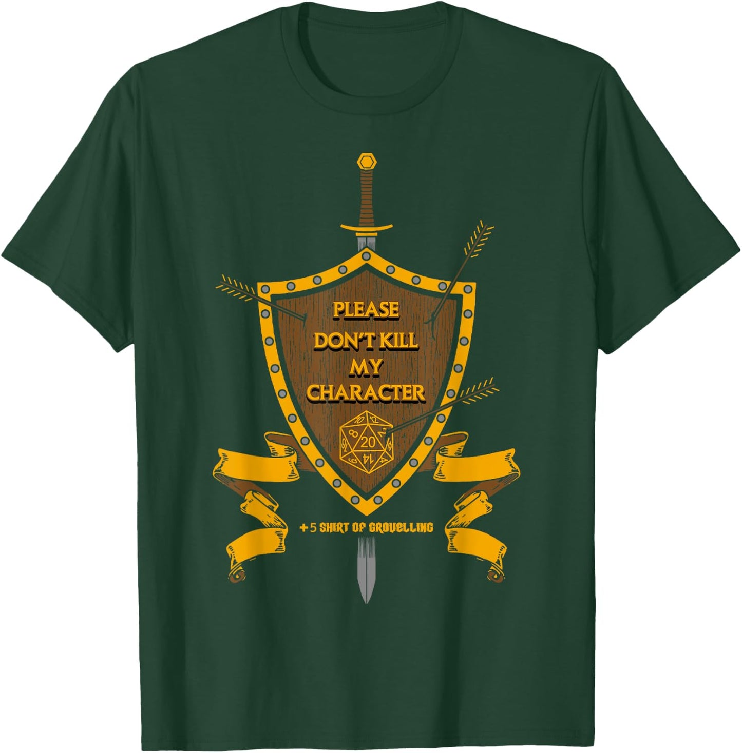 Role Playing Games Please Don't Kill My Character Shirt T-Shirt - T-Shirt | Forest