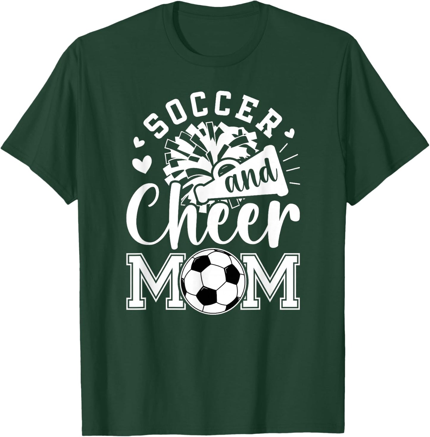 Soccer And Cheer Mom Cheerleading And Soccer Mom T-Shirt - T-Shirt | Forest