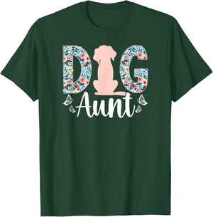 Dog Aunt Dog Auntie Dog Lover Aunt T-Shirt - T-Shirt | Forest