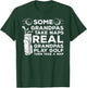 Some Grandpas Take Naps Real Play Golf Funny Golfer Papa Men T-Shirt - T-Shirt | Forest