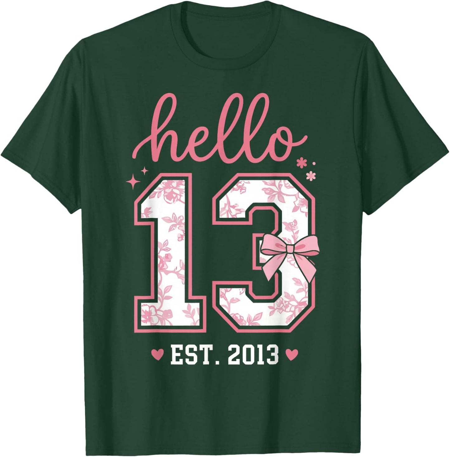Hello Thirteen Est 2013 Coquette Bow 13th Birthday Girl T-Shirt - T-Shirt | Forest