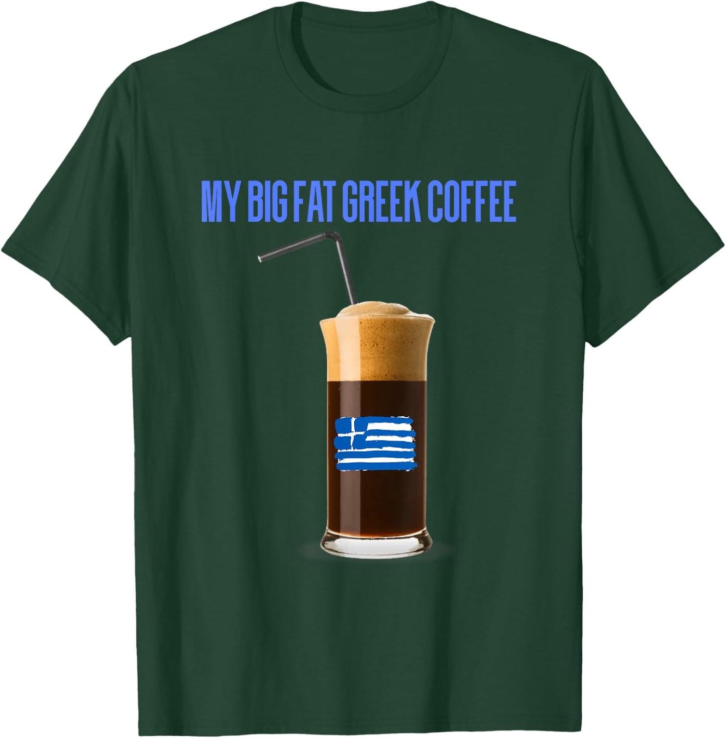Funny Frappe Fanatic Greek Flag Coffee,Greek Flag,Frappe T-Shirt - T-Shirt | Forest