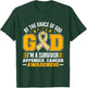 By The Grace God I'm A Survivor Appendix Cancer Survivor T-Shirt - T-Shirt | Forest
