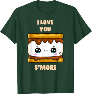 I Love You S'more Happy Funny Cute Kawai Pun Food T-Shirt - T-Shirt | Forest