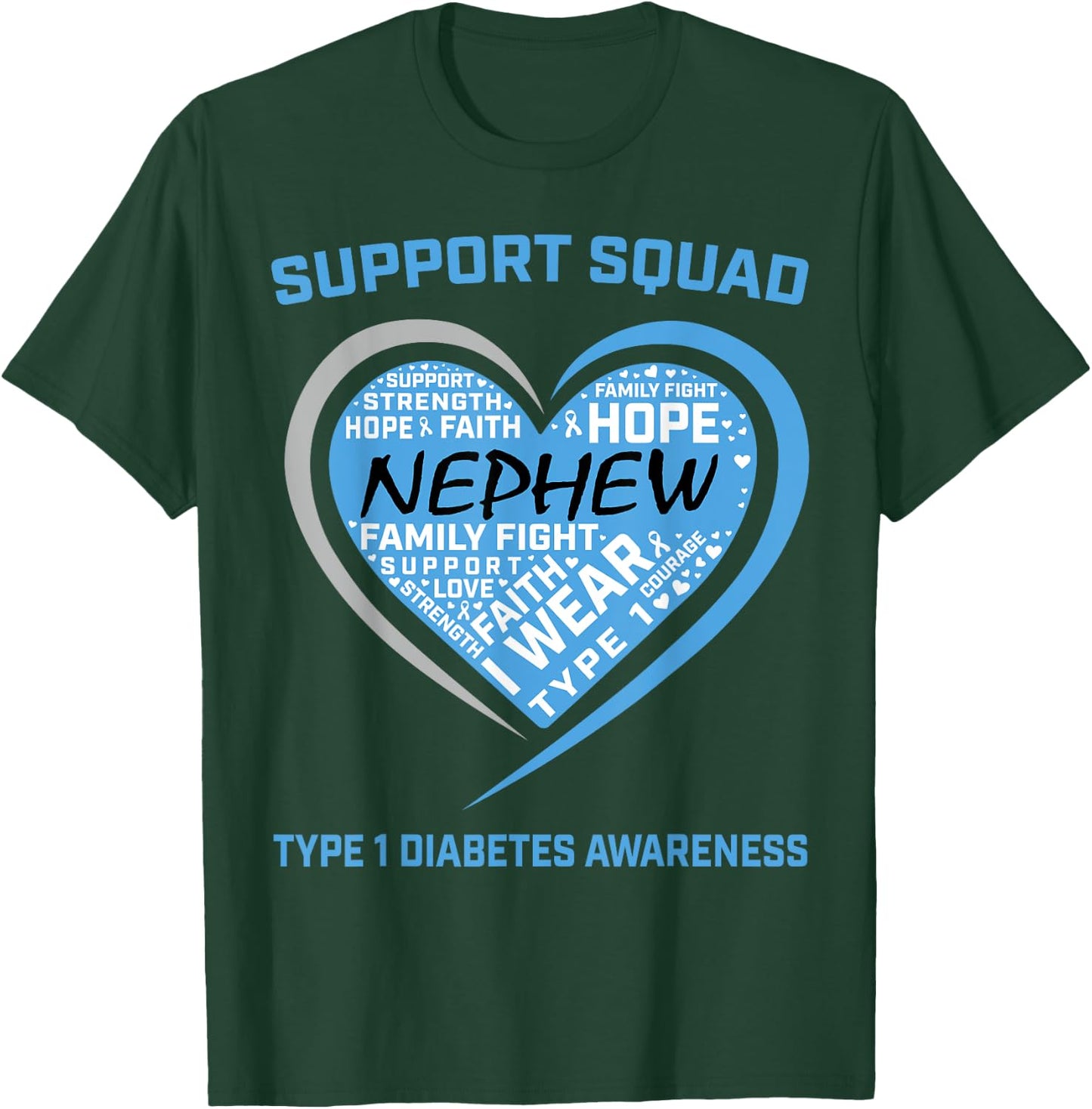Blue Type 1 Diabetes Awareness Nephew Aunt Uncle T1D Gifts T-Shirt - T-Shirt | Forest