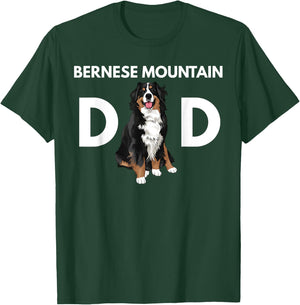 Bernese Mountain Dog Dad Funny Dog Dad Bernese Mountain Dad T-Shirt - T-Shirt | Forest