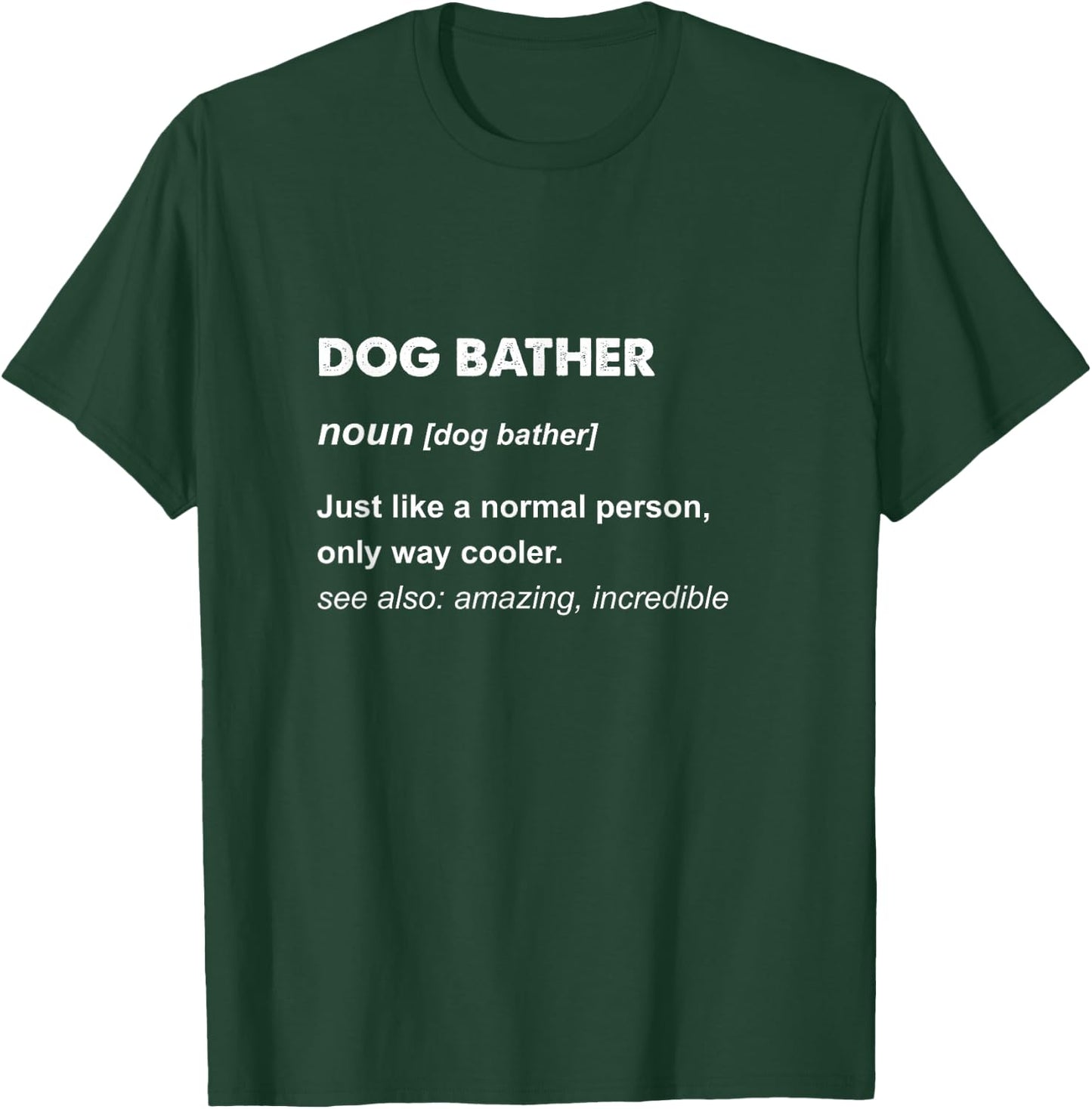 Dog Bather T-Shirt - T-Shirt | Forest