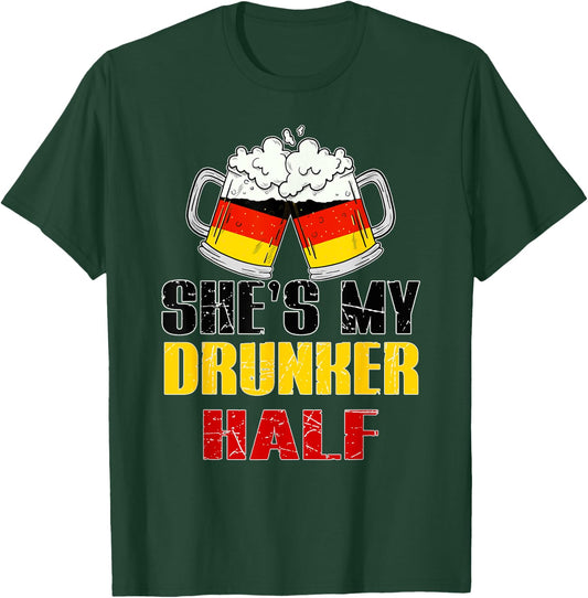 She's my Drunker half Oktoberfest Funny Couple matching bier T-Shirt - T-Shirt | Forest