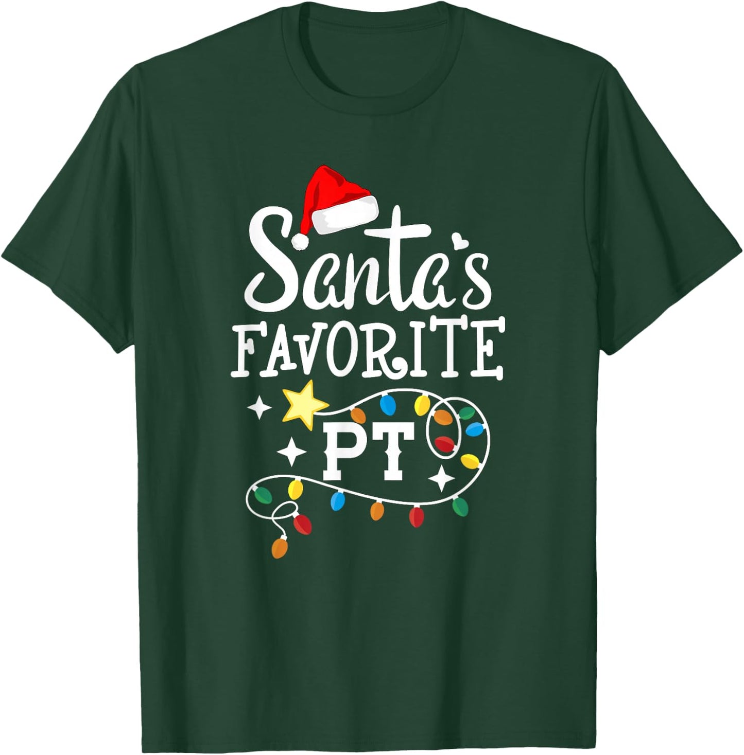 Christmas Physical Therapist Therapy Santa's Favorite PT T-Shirt - T-Shirt | Forest