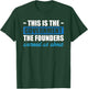 This Is The Government The Founders Warned Us About T-Shirt - T-Shirt | Forest