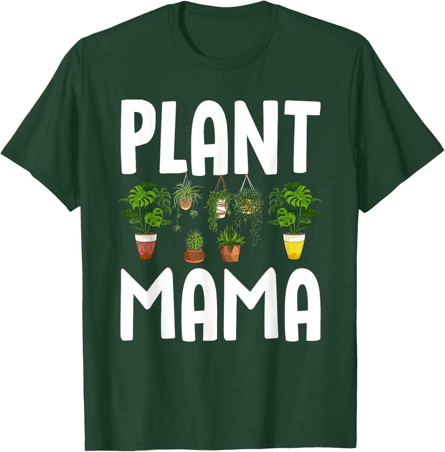 Cool Plant Mama Art For Mom Women Girl Gardening Plant Lady T-Shirt - T-Shirt | Forest