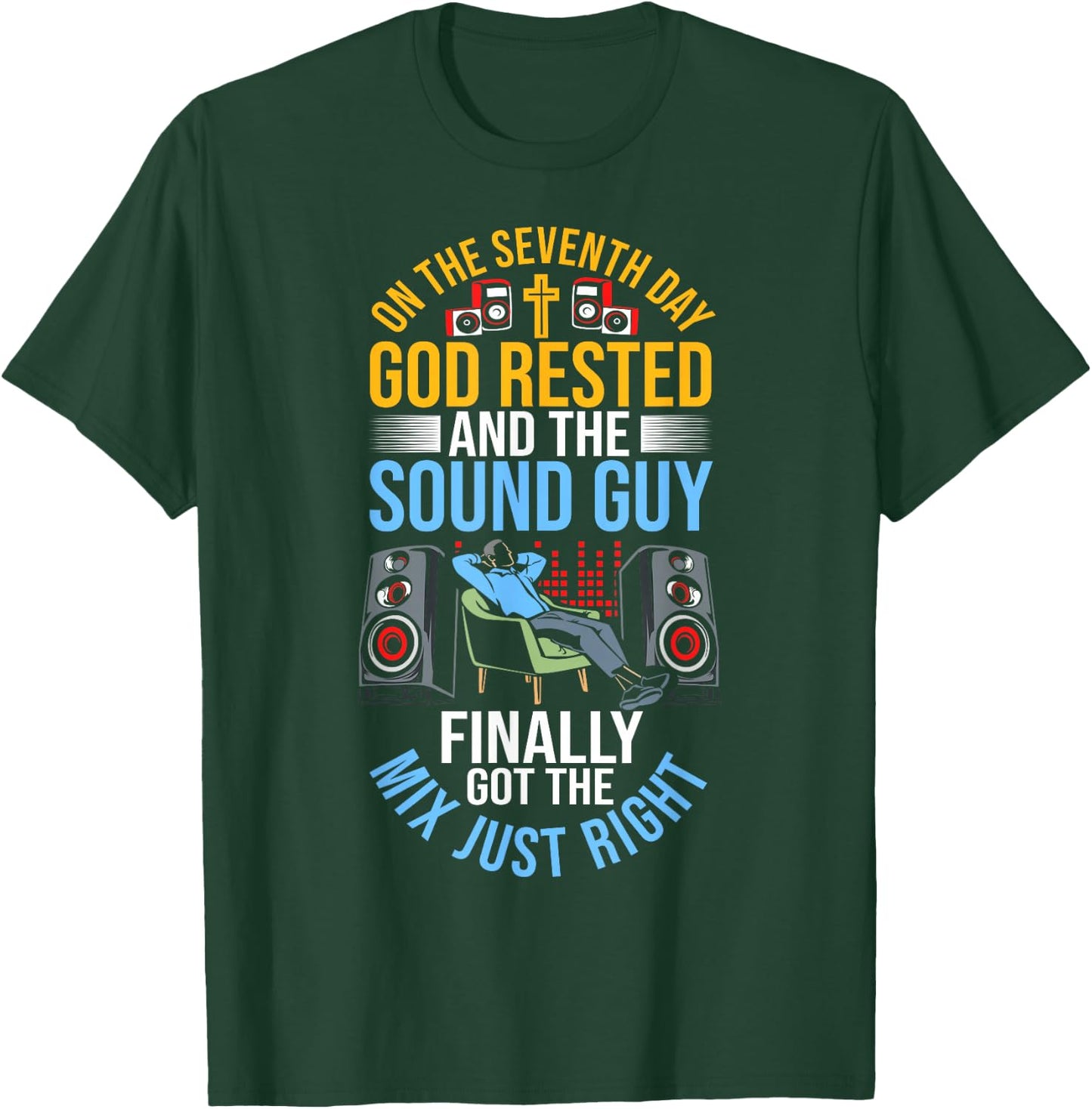 Audio Church Sound Tech Recording Engineer Church Sound Guy T-Shirt - T-Shirt | Forest
