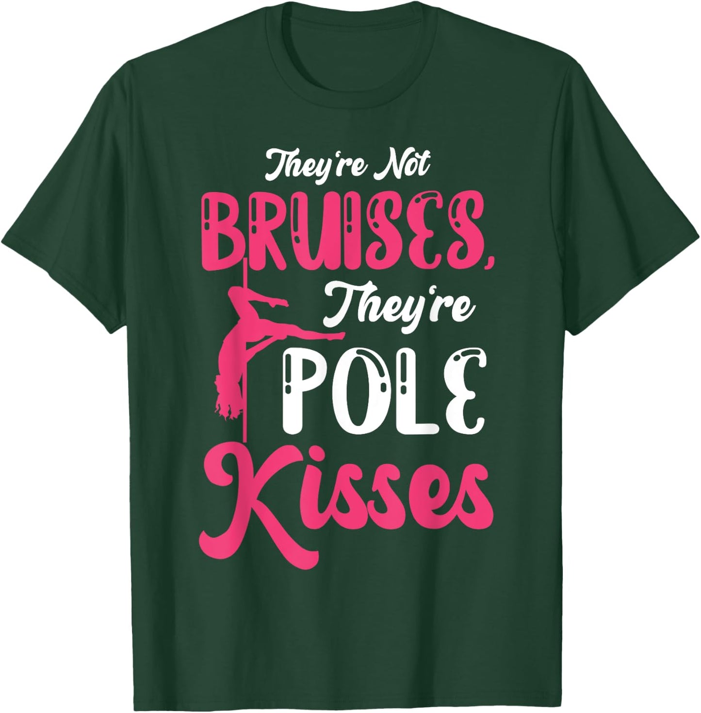 Funny Pole Dance Pole Fitness Pole Dance Gift T-Shirt - T-Shirt | Forest