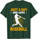 Just A Boy Who Loves Baseball T-Shirt - T-Shirt | Forest
