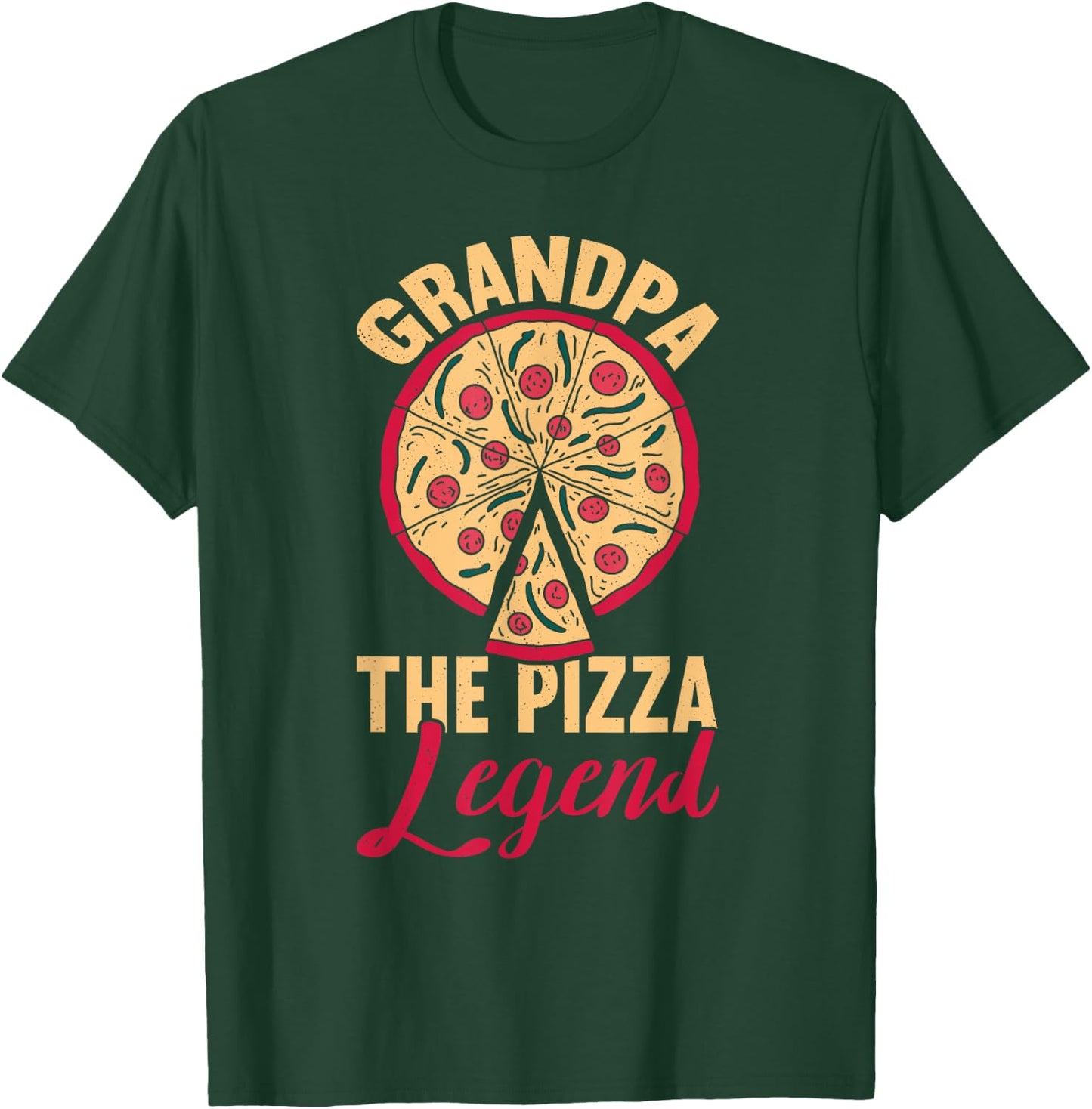 Grandpa The Pizza Legend Father's Day Funny Pizza Making T-Shirt - T-Shirt | Forest