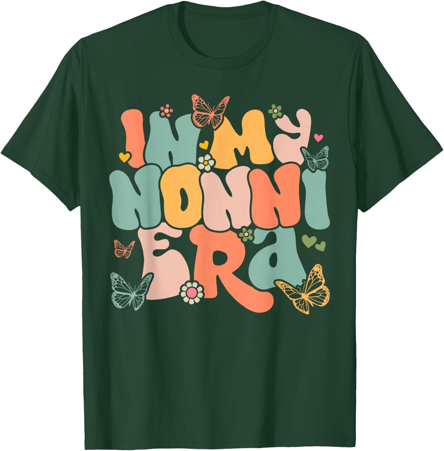 Retro Groovy In My Nonni Era Mother's Day T-Shirt - T-Shirt | Forest