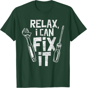 Relax I Can Fix It Title Handyman Diy Handymen T-Shirt - T-Shirt | Forest