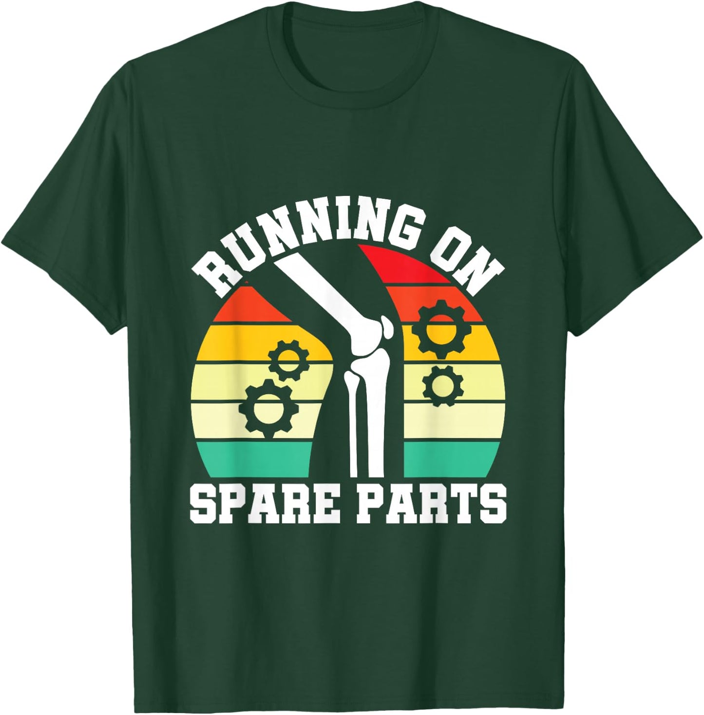 Running On Spare Parts - Knee Replacement Surgery T-Shirt - T-Shirt | Forest