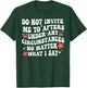 Do Not Invite Me To Afters Under Any Circumstances No Matter T-Shirt - T-Shirt | Forest